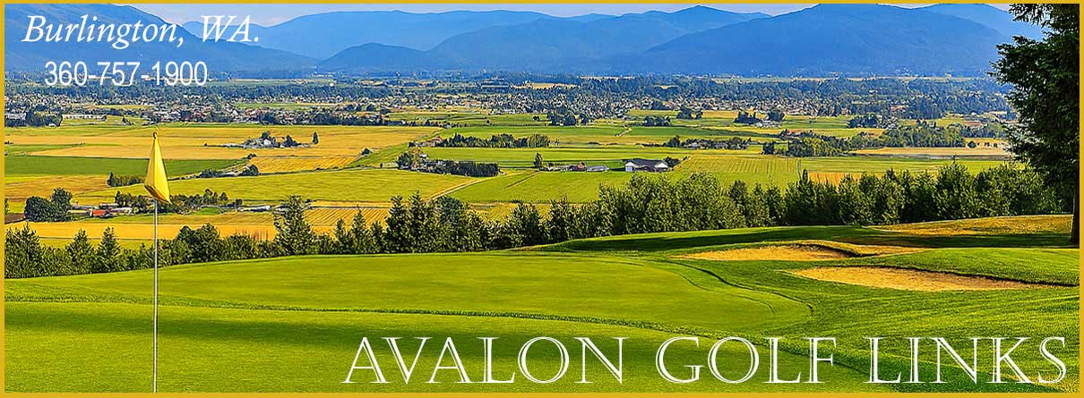 Avalon Golf Course - Burlington, WA.