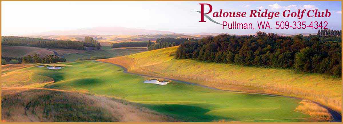Palouse Ridge Golf Club - Pullman, WA.