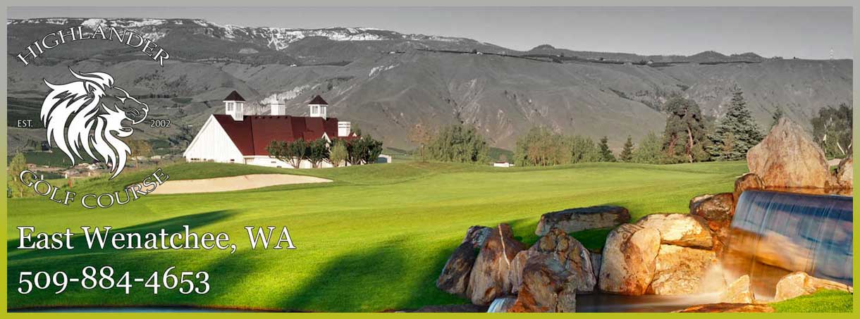 Highlander Golf Course - East Wenatchee, WA.