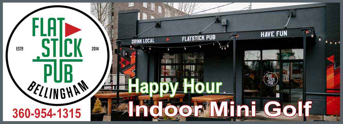 Flatstick Pub - Bellingham, WA.