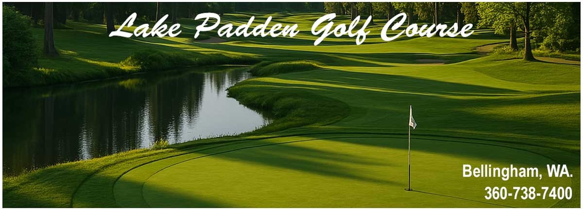 Lake Padden Golf Course - Bellingham, WA.