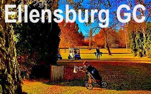 Ellensburg GC - Ellensburg, WA.