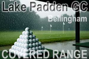 Lake Padden GC - Driving Range