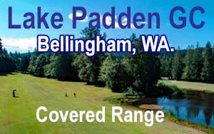 Lake Padden GC - Driving Range