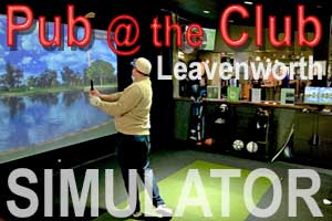 Pub @ the Club Simulator - Leavenworth